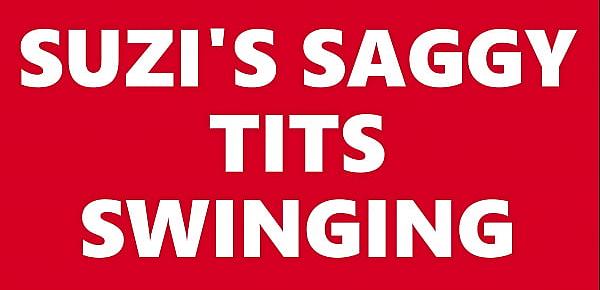  Suzi&039;s Saggy Tits Swinging